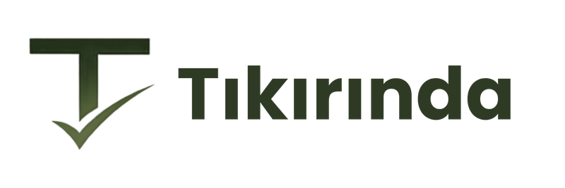 Tıkırında