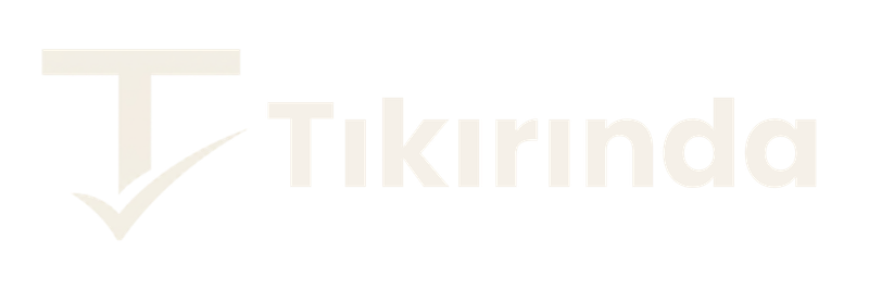 Tıkırında